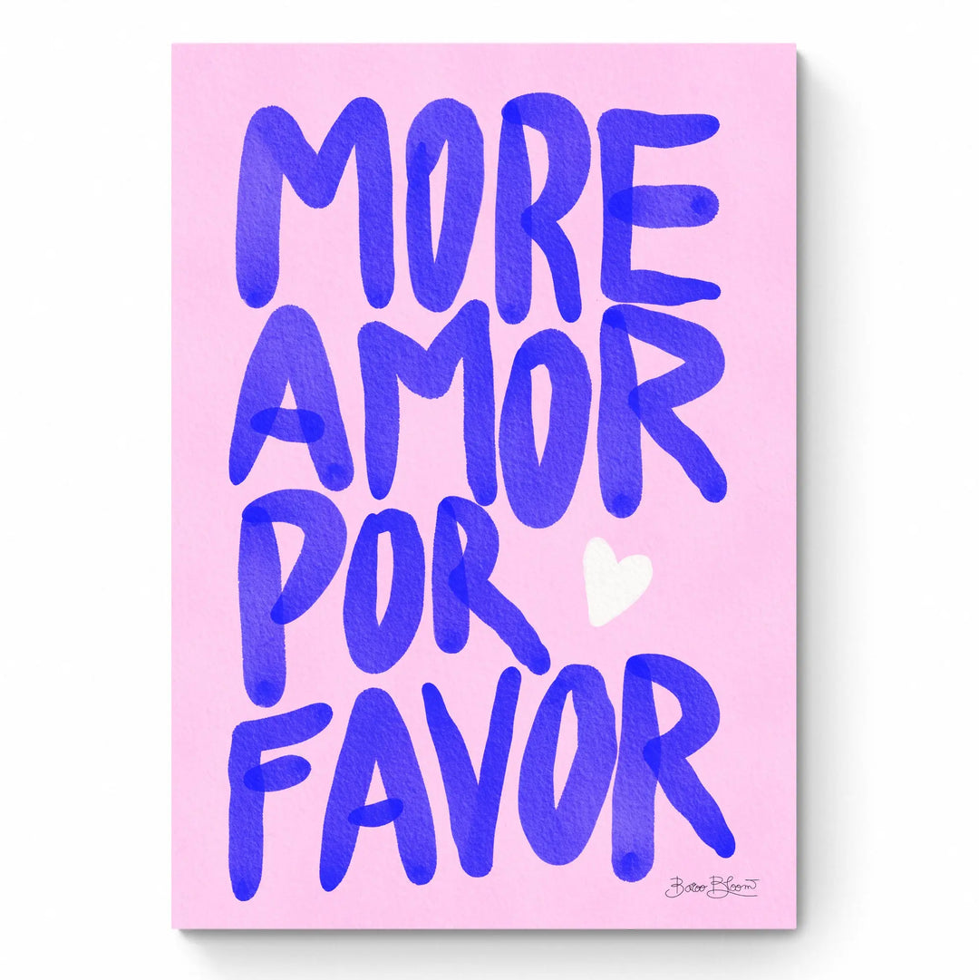 Shop More Amor Por Favor by Baroo Bloom Prints Online – Inka Arthouse